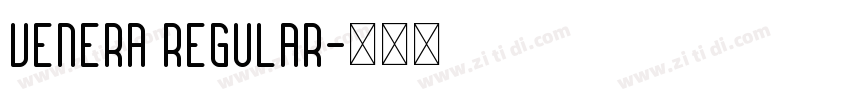 Venera Regular字体转换